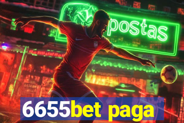 6655bet paga